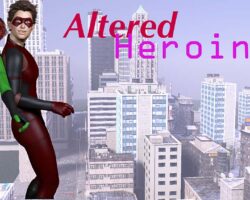 Altered Heroines