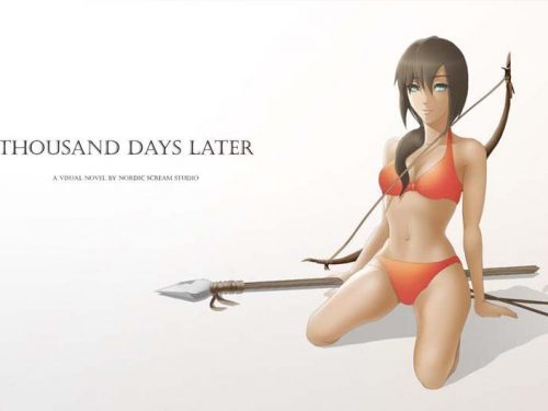 Thousand Days Later