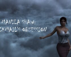 Manila Shaw: Blackmail's Obsession