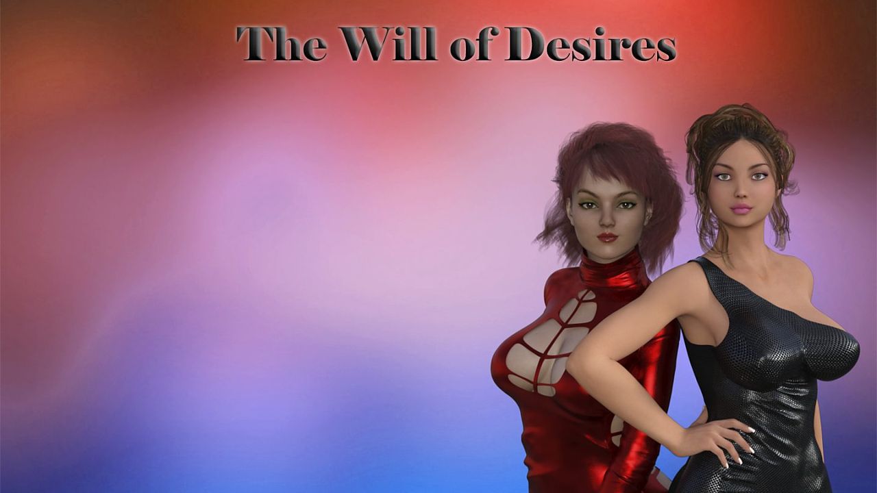 The Will of Desires The Will of Desires