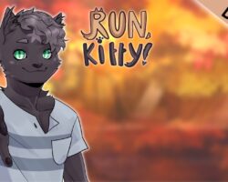 Run, Kitty!