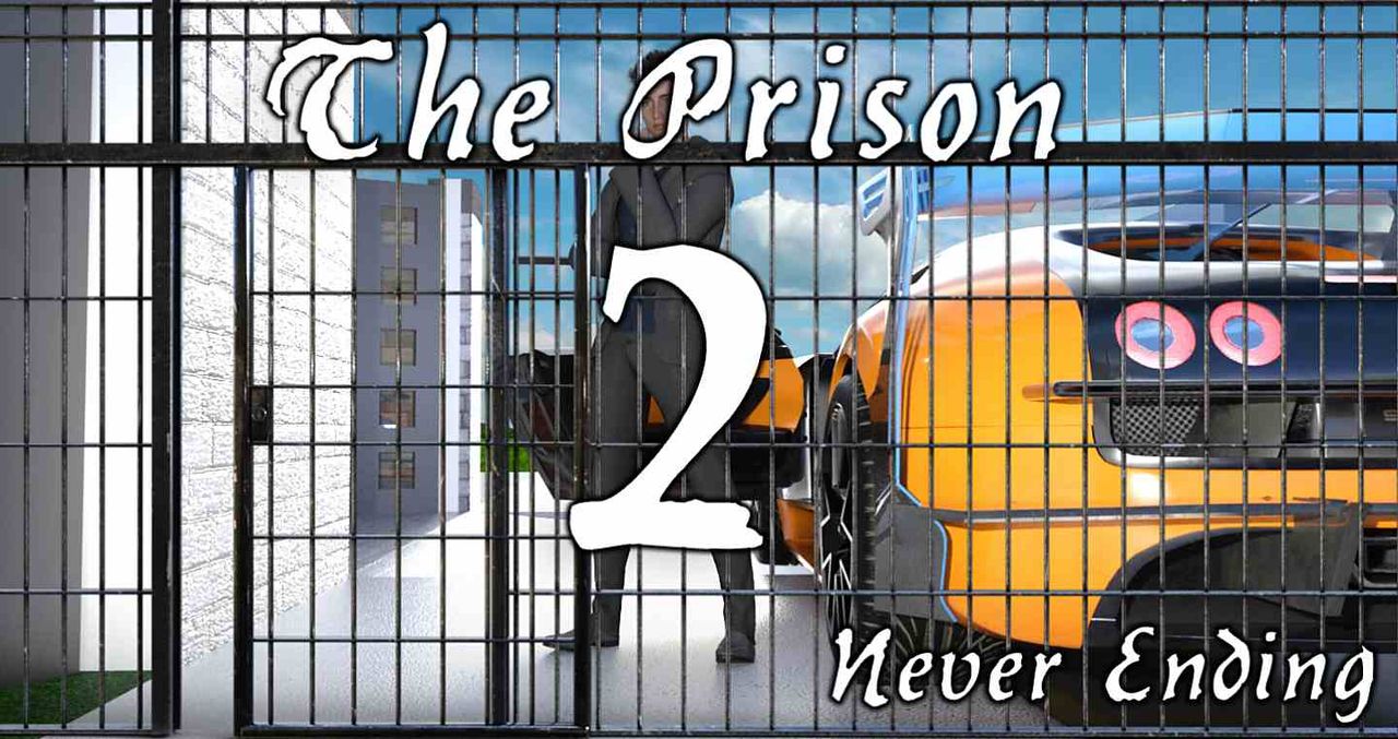 The Prison 2 - Never Ending The Prison 2 - Never Ending