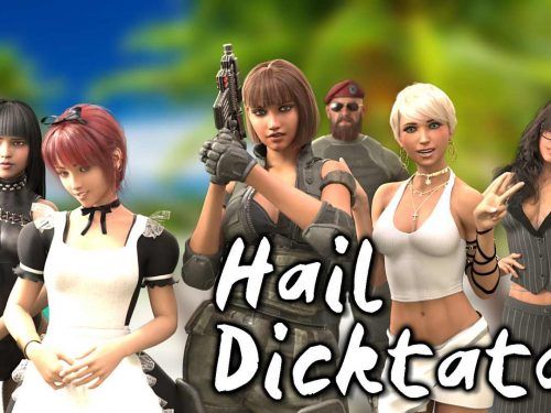 Hail Dicktator