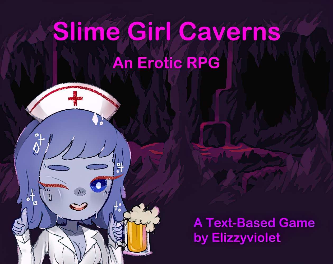 Slime Girl Caverns Slime Girl Caverns