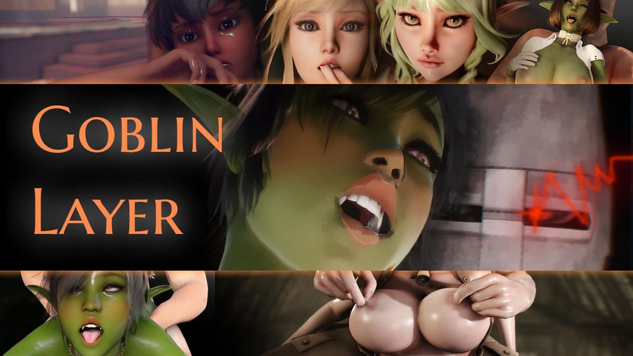 Goblin Layer Goblin Layer