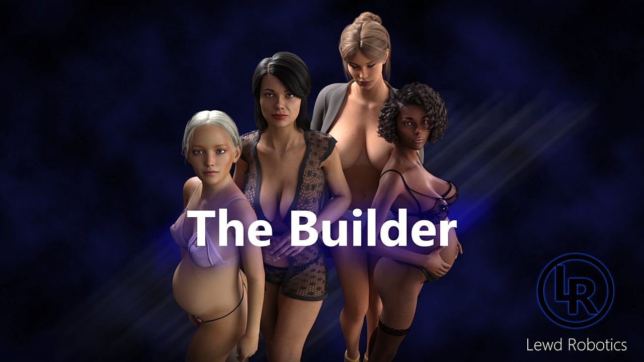 The Builder The Builder