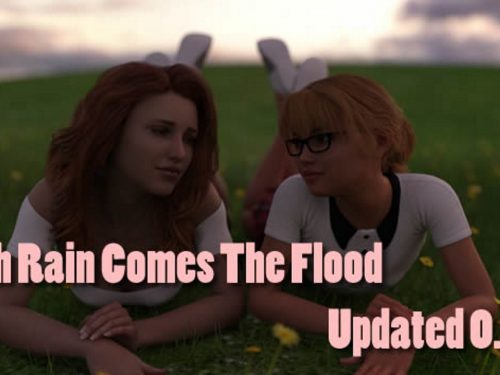 With Rain Comes the Flood