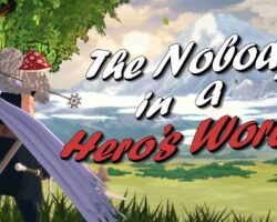 The Nobody in a Hero's World