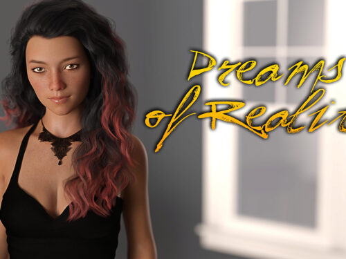 Dreams of Reality