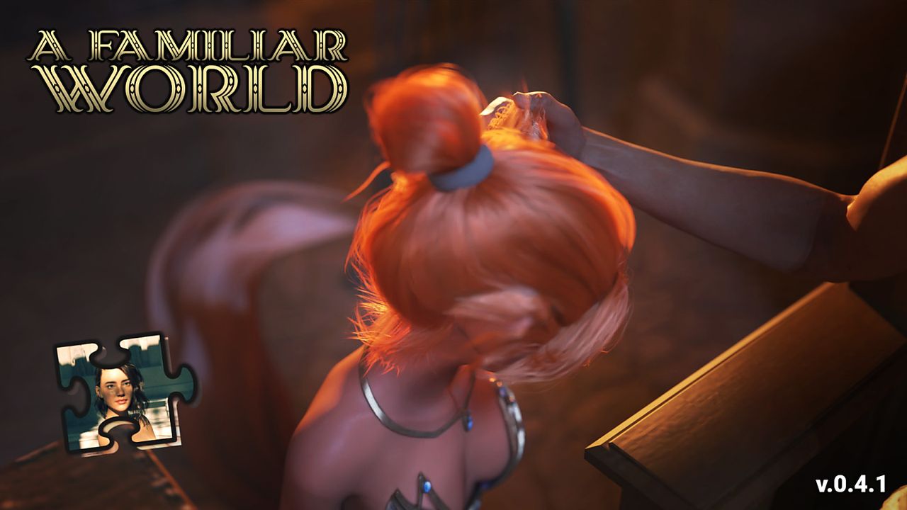 A Familiar World A Familiar World