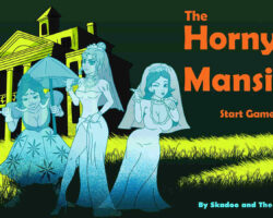 The Horny Mansion