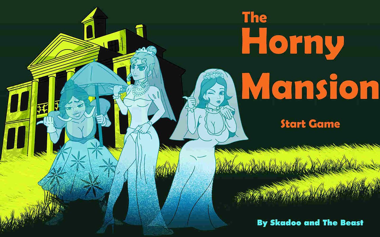 The Horny Mansion The Horny Mansion