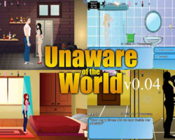 Unaware of the World