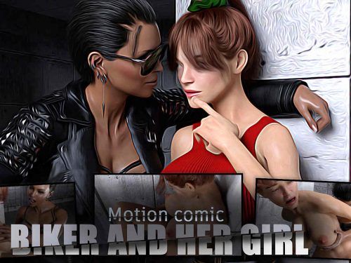 Biker and Her Girl: Motion Comic