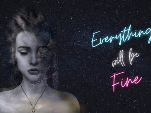 Everything Will Be Fine
