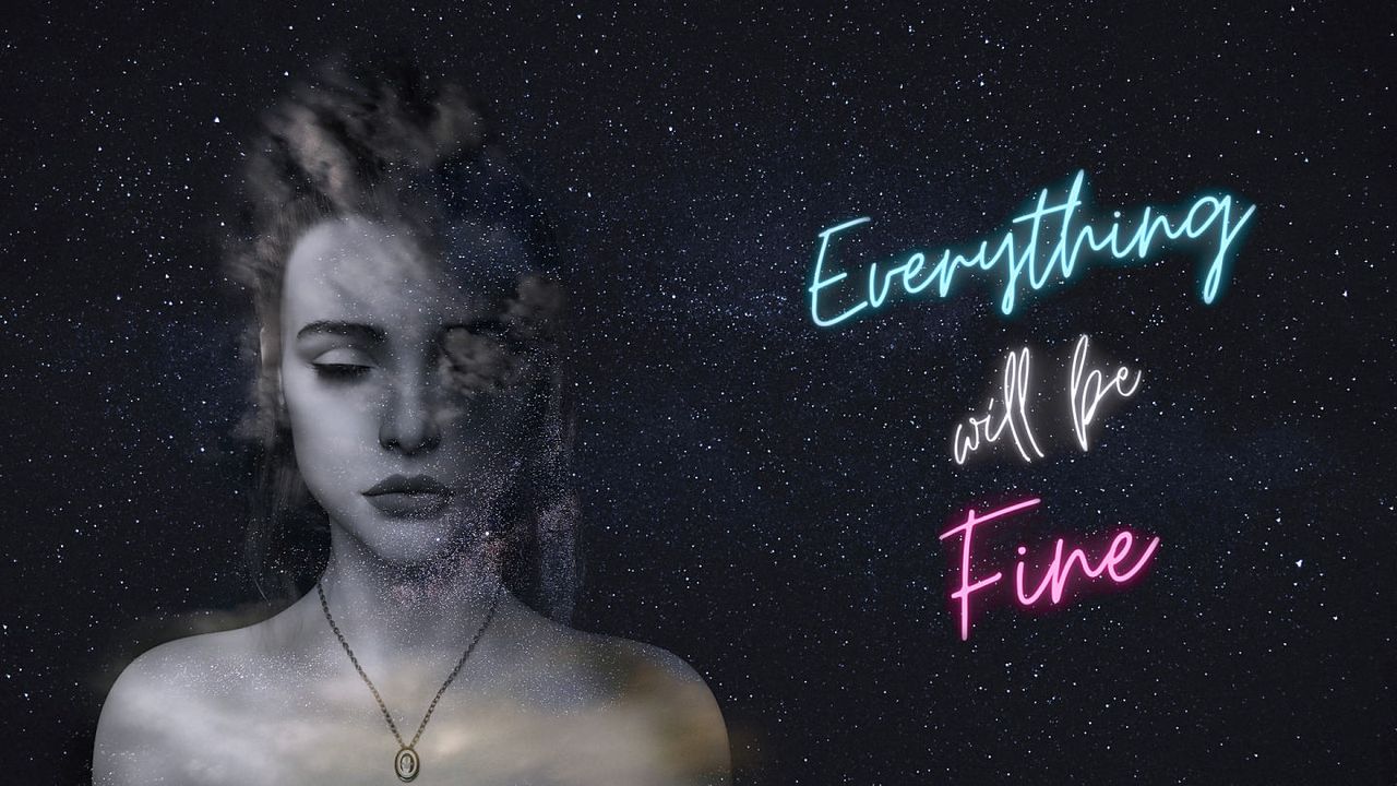 Everything Will Be Fine