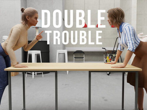 Double Trouble
