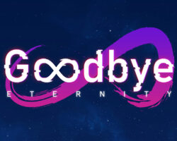Goodbye Eternity