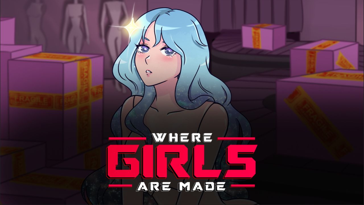 Where Girls Are Made Where Girls Are Made