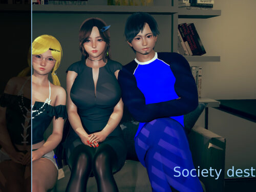 Society Destroyed