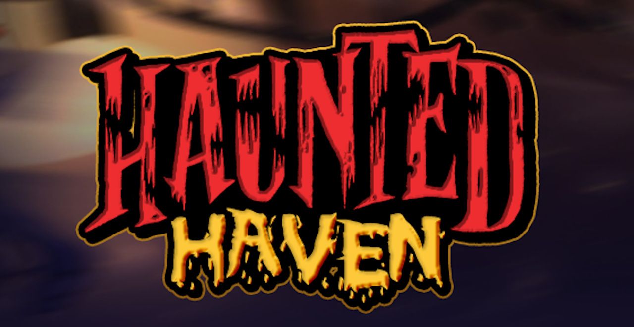 Haunted Haven Haunted Haven