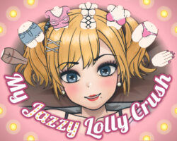My Jazzy Lolly Crush