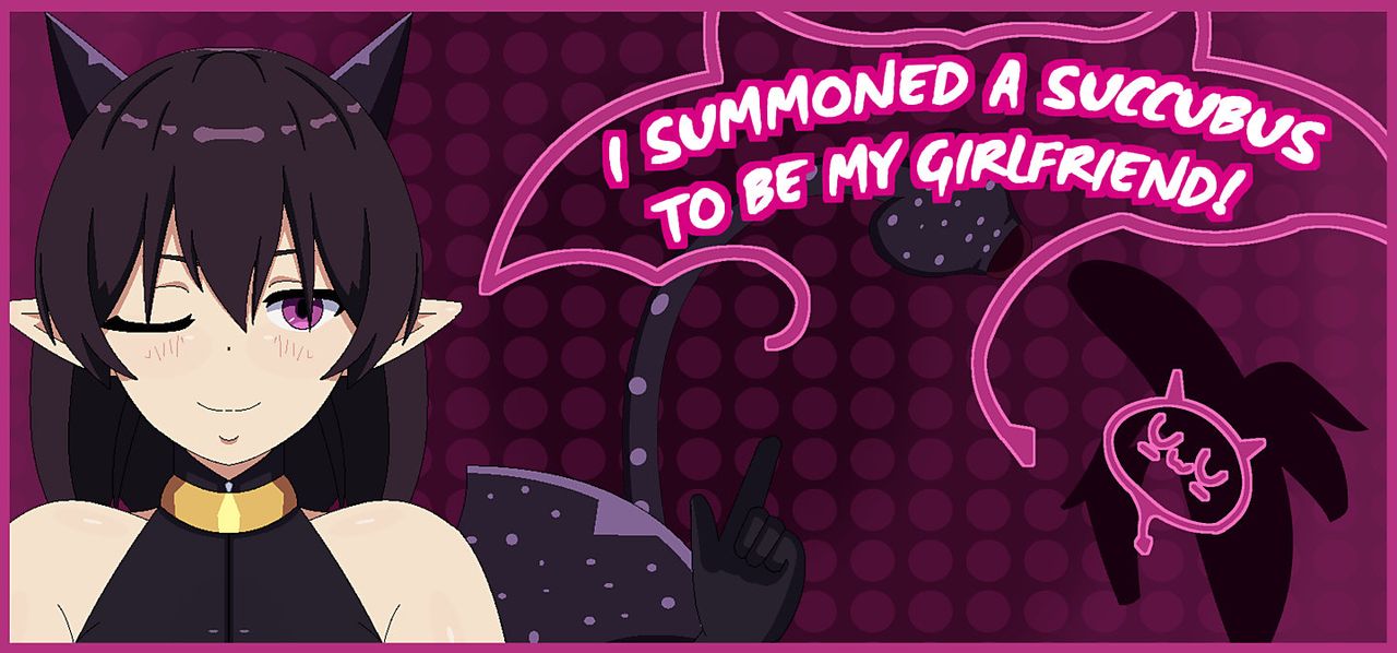I Summoned a Succubus to be My Girlfriend