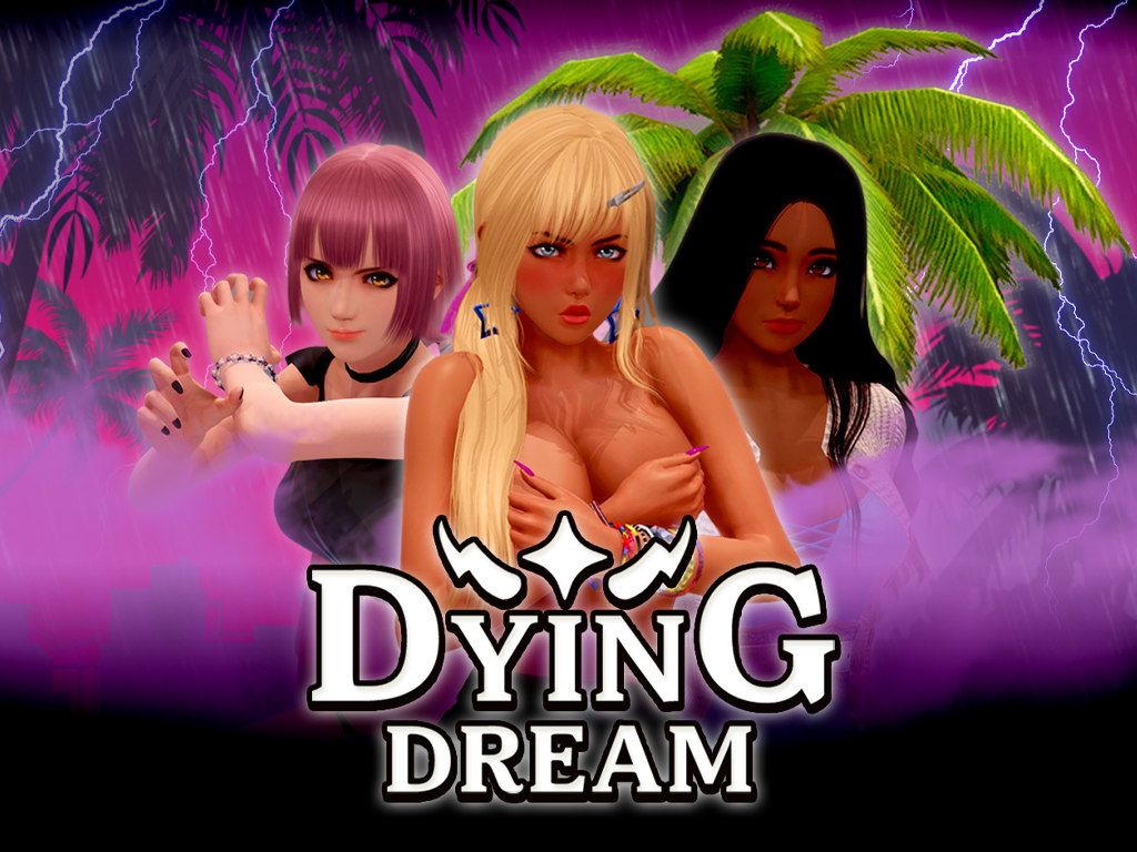 Dying Dream
