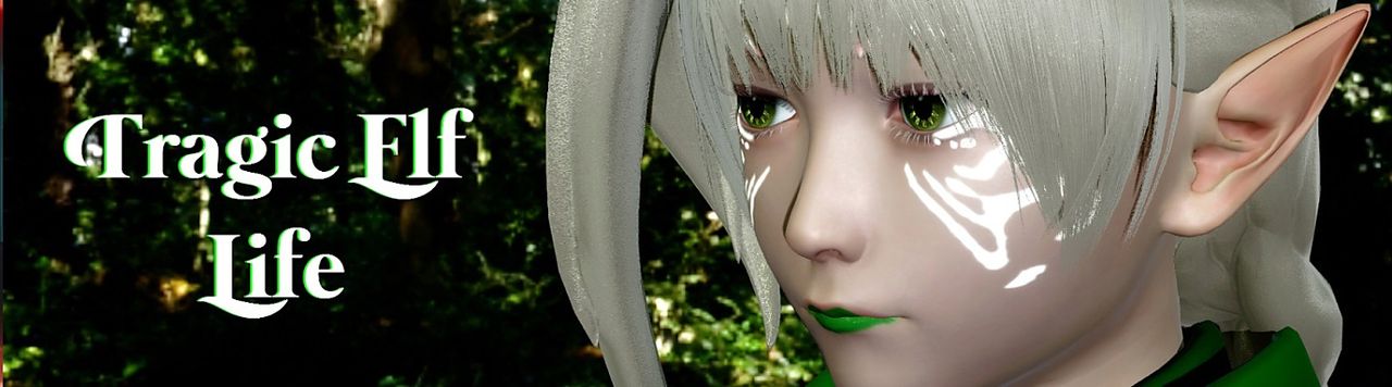 Tragic Elf Life Banner