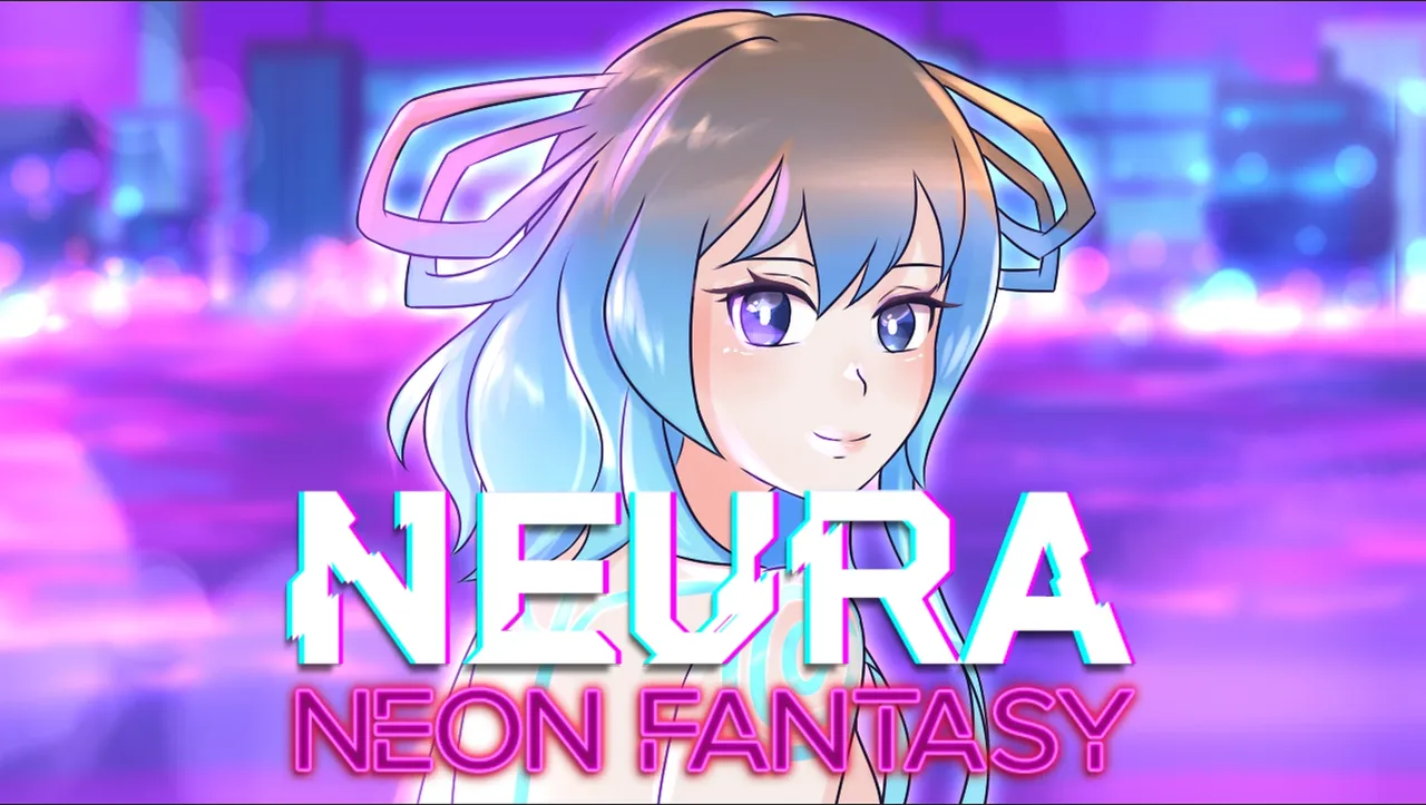NEURA: Neon Fantasy NEURA: Neon Fantasy