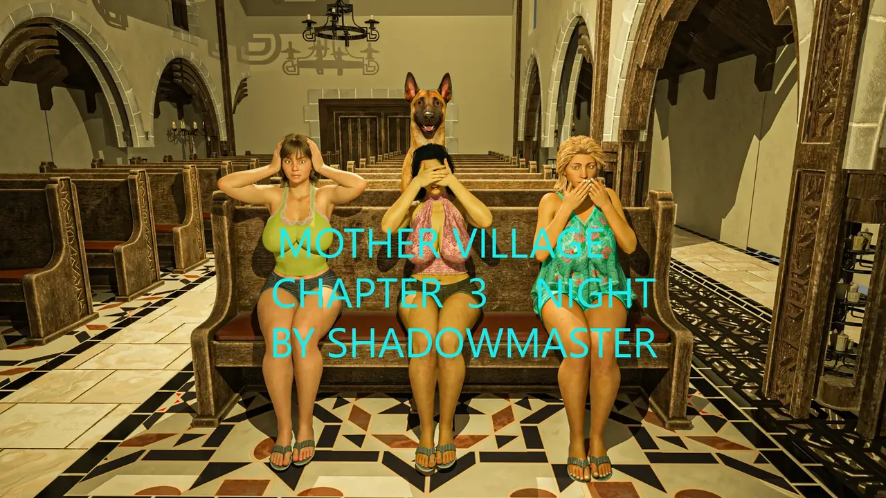 Mother Village: Chapter 3 Night Mother Village: Chapter 3 Night