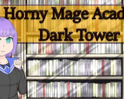 Horny Mage Academy: Dark Tower