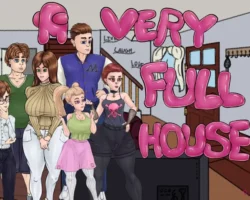 A Very Full House