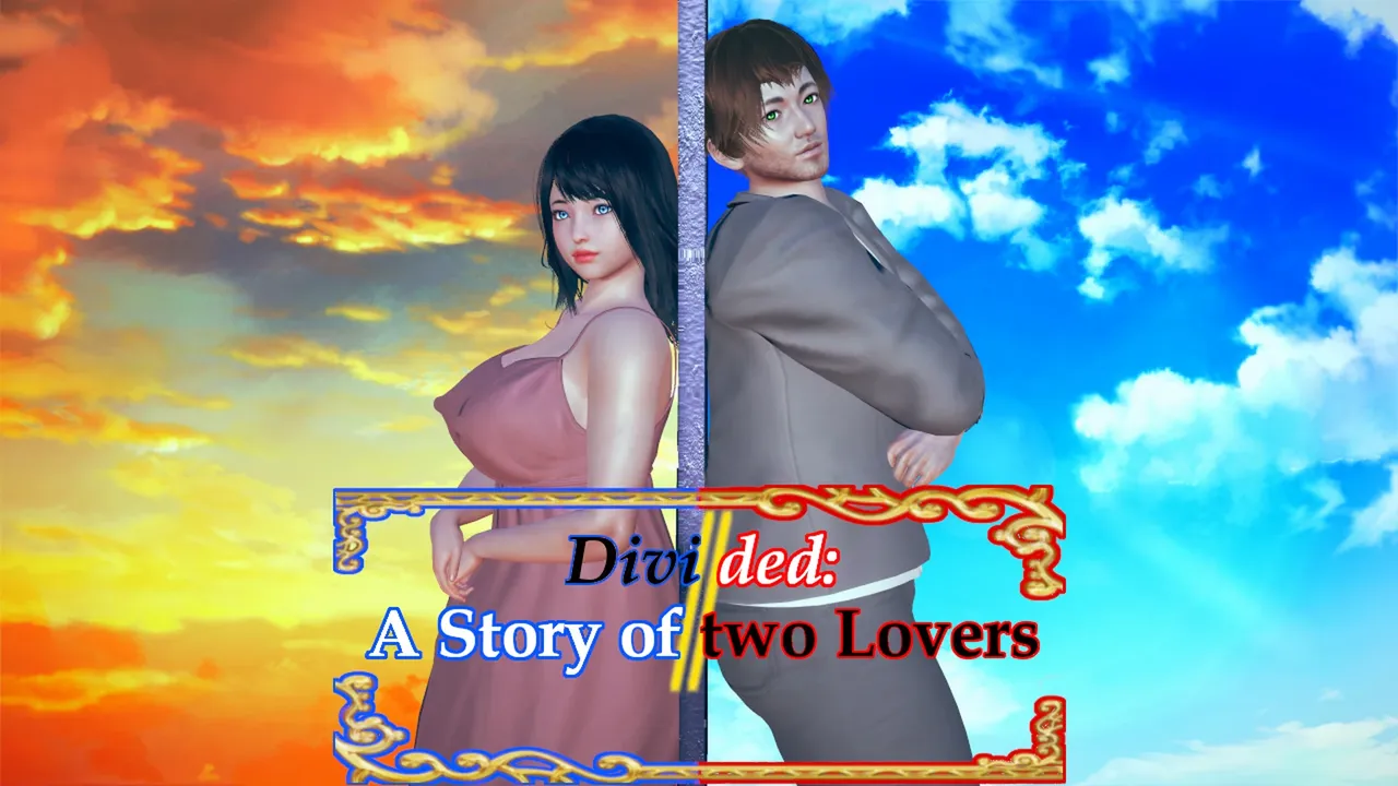 Divided: A Story of two Lovers