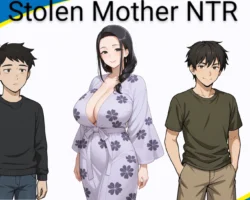 Stolen Mother NTR