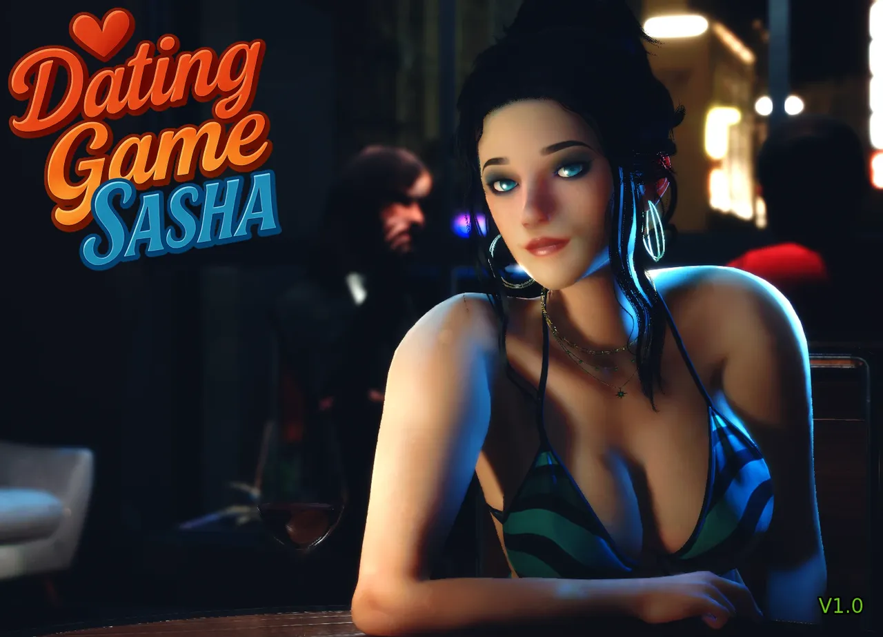 Dating Game: Sasha Dating Game: Sasha