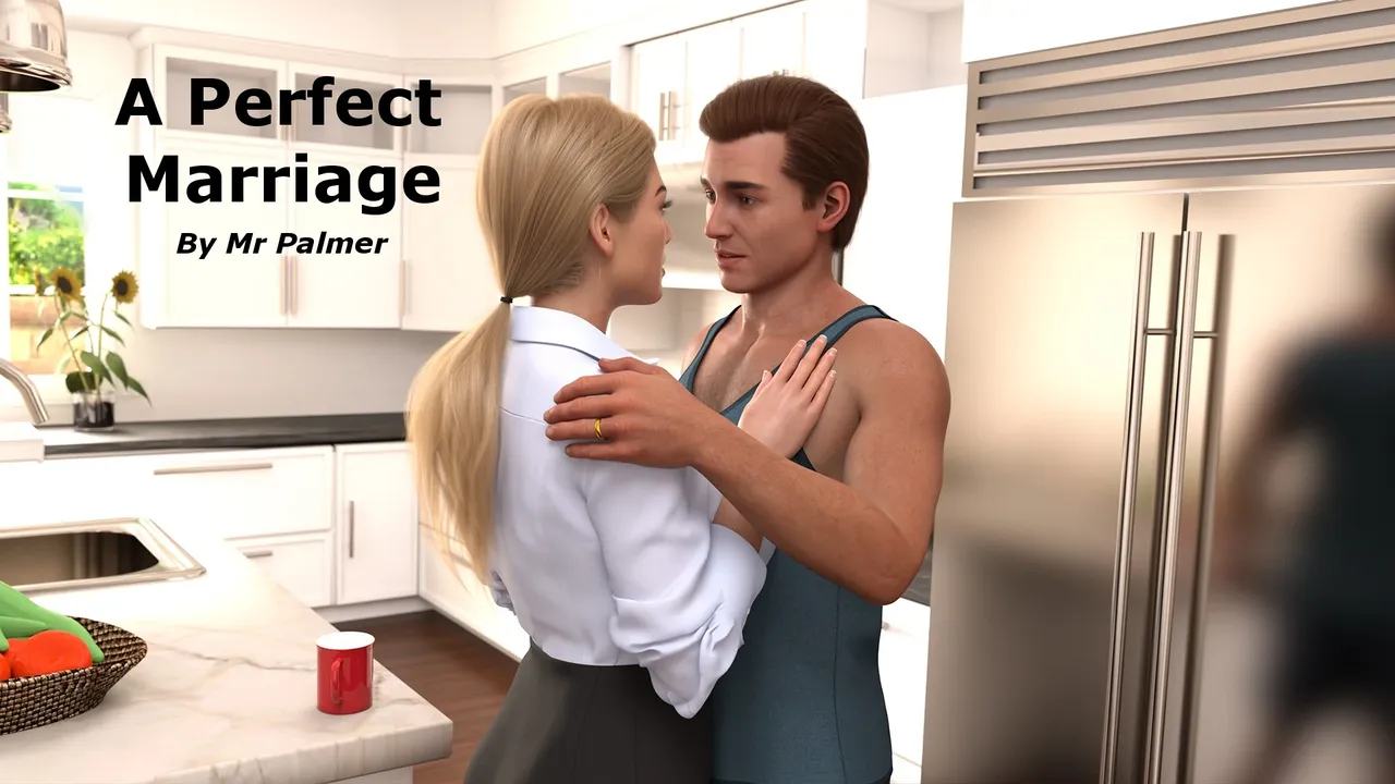 A Perfect Marriage A Perfect Marriage