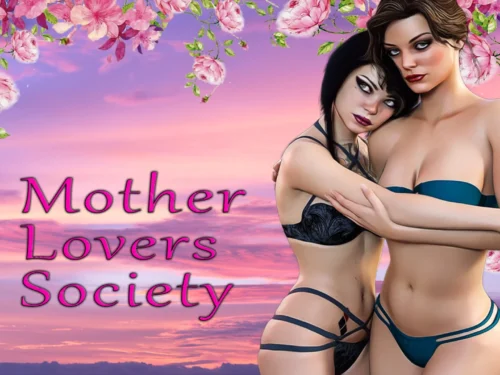 Mother Lovers Society