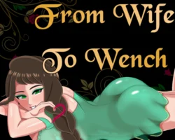 From Wife to Wench
