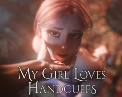 My Girl Loves Handcuffs