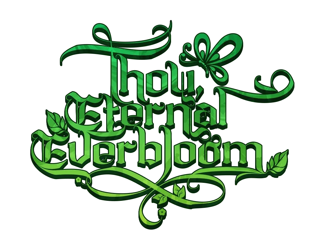 Thou, Eternal Everbloom Thou, Eternal Everbloom