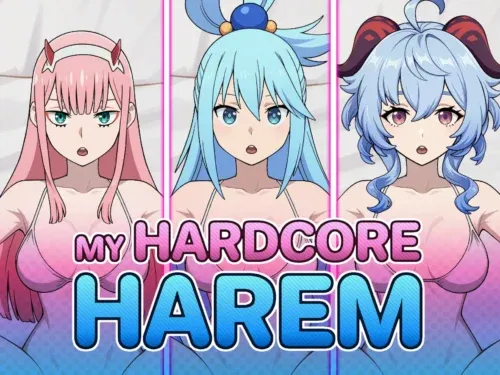 My Hardcore Harem