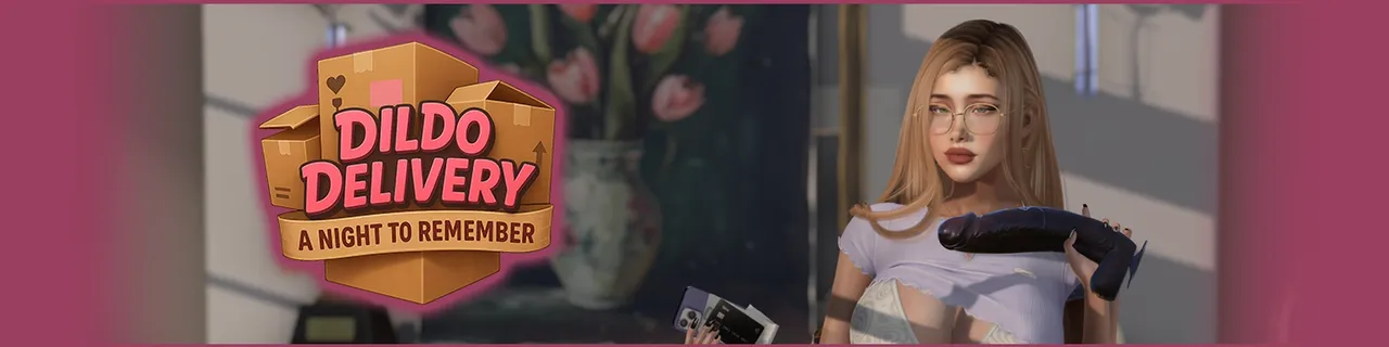 Dildo Delivery: A Night to Remember Banner