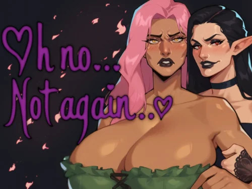 Oh No... Not Again...