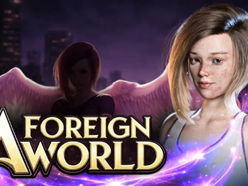 A Foreign World