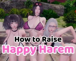 How to Raise Happy Harem