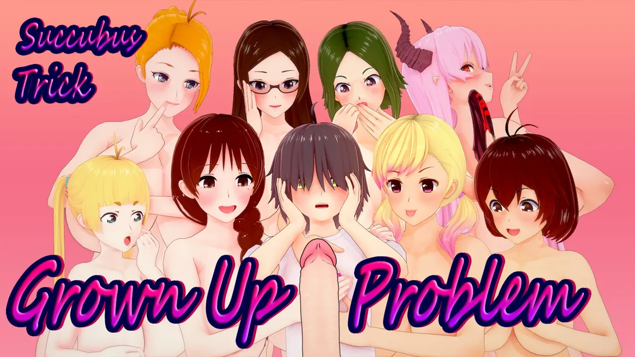 Succubus Trick: Grown Up Problem Succubus Trick: Grown Up Problem