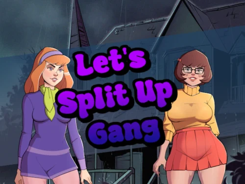 Let's Split Up Gang