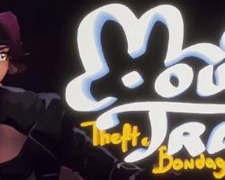Mousetrap: Theft & Bondage