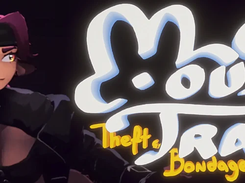 Mousetrap: Theft & Bondage